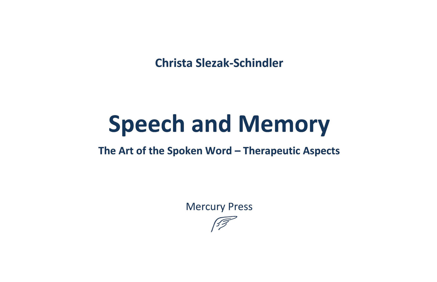 Cover image for Speech and Memory, isbn: 9781957569581