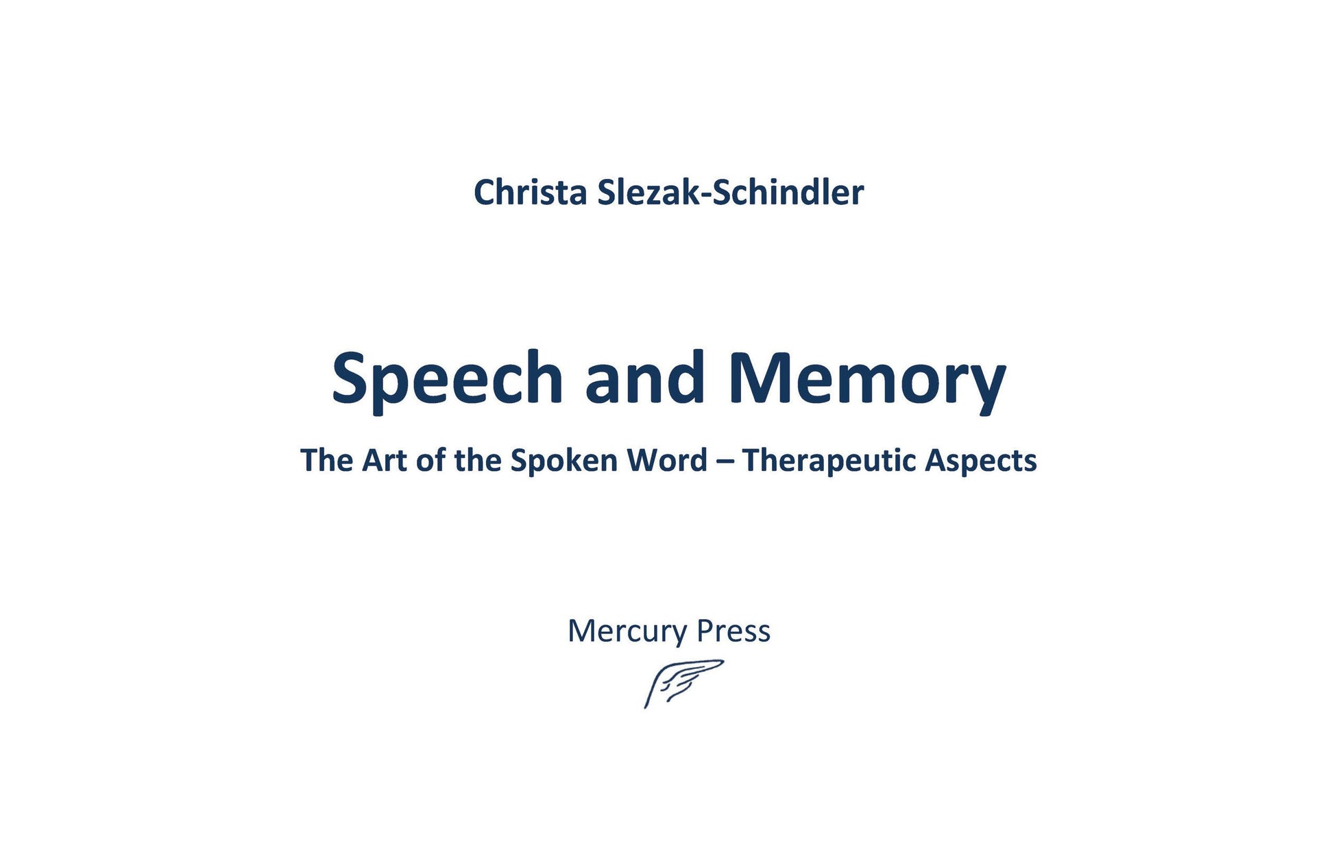 Cover image for Speech and Memory, isbn: 9781957569581