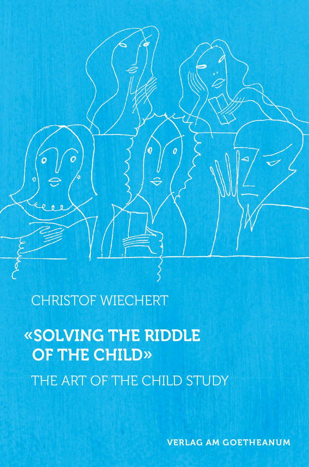 Cover image for Solving the Riddle of the Child, isbn: 9783723515273