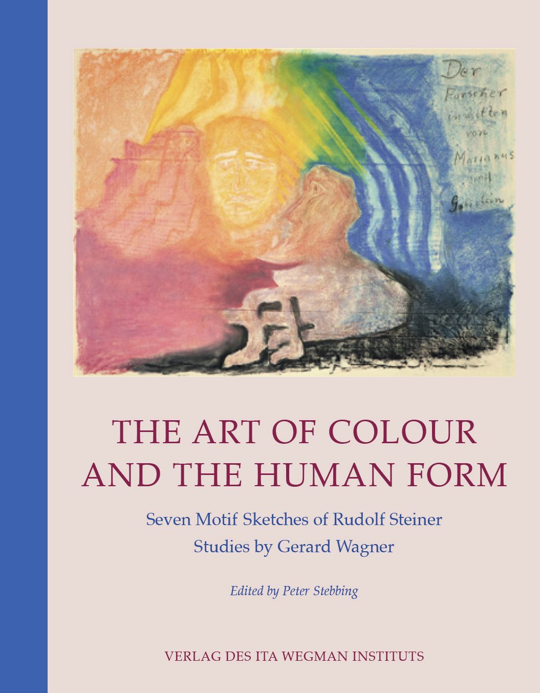 Cover image for The Art of Colour and the Human Form, isbn: 9783905919943